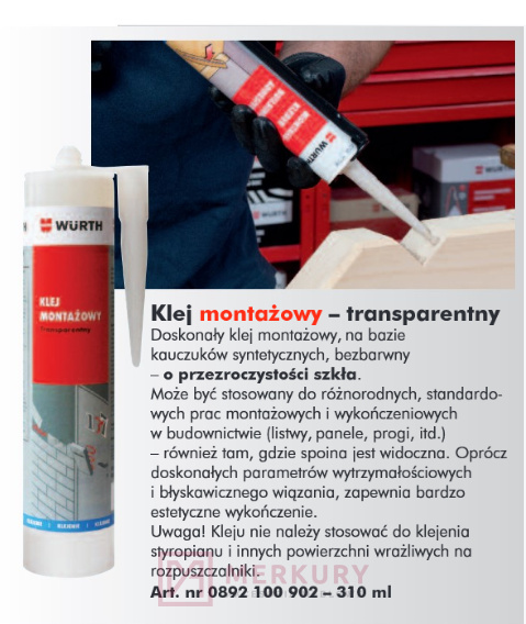 Klej montażowy transparentny WURTH 310ml MERKURY Akcesoria Meblowe Klej montażowy transparentny WURTH 310ml MERKURY Akcesoria Meblowe