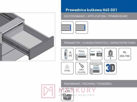 Prowadnica kulkowa H45 GX1 MERKURY Akcesoria Meblowe Mariusz Adamczyk Prowadnica kulkowa H45 GX1 MERKURY Akcesoria Meblowe Mariusz Adamczyk
