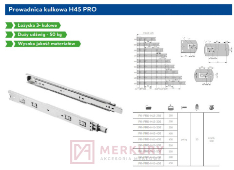 Prowadnica kulkowa H45 PRO, 600mm, GTV, sklep internetowy MERKURY Akcesoria Meblowe Mariusz Adamczyk